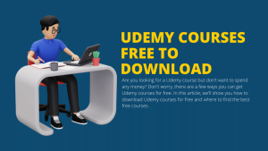 Read more about the article 5 Ways to Download Udemy Courses for Free