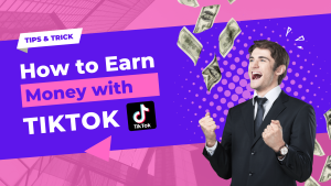 Read more about the article Tiktok & 5 Amazing Ways To Earn Cash Through It